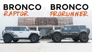 Ford Bronco Raptor vs Bronco ProRunner  Bronco Raptor Killer [upl. by Aetnahc]