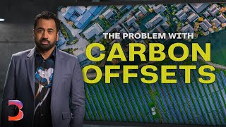 The Big Problem With Carbon Offsets [upl. by Gilson]