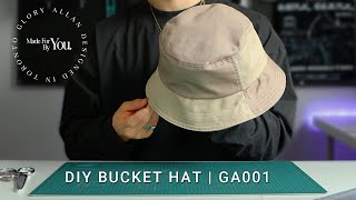 How to Sew Bucket Hat for Beginners  GA001 [upl. by Branca186]