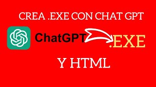 ¿COMO CREAR APPSJUEGOS CON CHAT GPT  CREA ARCHIVOS EJECUTABLESEXE 2024 chatgpt programming [upl. by Hidie63]