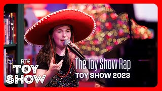 Toy Show Rap  Miss Sombrero live on The Late Late Toy Show [upl. by Huff]