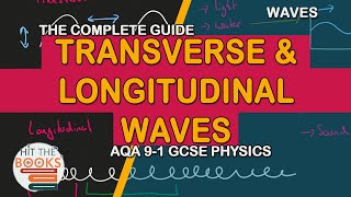 GCSE Physics  Transverse and Longitudinal Waves Waves part 1 AQA [upl. by Barby794]