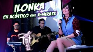 Ilonka en Acústico feat Kmikaze en TNT 32 [upl. by Merrick324]