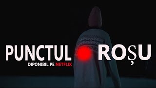 Punctul Rosu I SUBTITRAT IN LIMBA ROMANA I TRAILER [upl. by Ahsenik82]