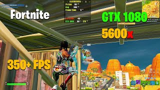 Ryzen 5600X amp GTX 1080  Fortnite  Performance Mode [upl. by Fortna]