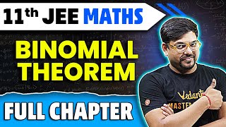 Binomial Theorem Full Chapter  Class 11 Maths Chapter 7  JEE 2025 Maths  Harsh Sir [upl. by Einimod204]