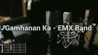 Gamhanan Ka  Emx Band  Lyrics and Chords [upl. by Ialokin]