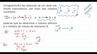 CesgranrioRJ Na obtenção de um dado elemento transurânico por meio das reações nucleares [upl. by Aidnac]