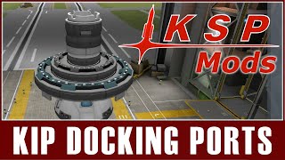 KSP Mods  Kip Docking Ports [upl. by Rutledge]