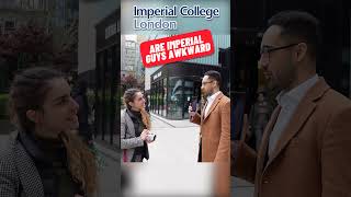 Are Guys at Imperial College London Awkward [upl. by Aalst490]