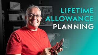 What You Should Know About The Lifetime Allowance  Retirement Planning [upl. by Ariaes]