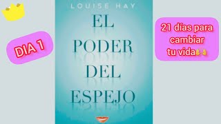 audiolibro el poder del espejolouse hay dia 1 [upl. by Auhsaj141]