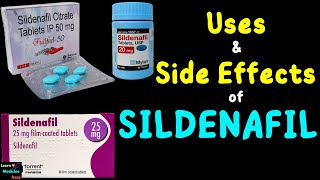 Sildenafil – Side Effects Uses Mechanism of Action Dosage Interactions Warnings [upl. by Odidnac]