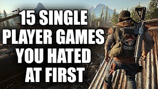 15 Single Player Games You Hated In Your First Playthrough And Then Loved Later [upl. by Ahsikyw]