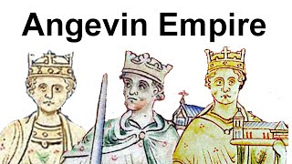 The Angevin Empire in Western Europe 1154–1214 [upl. by Alic]