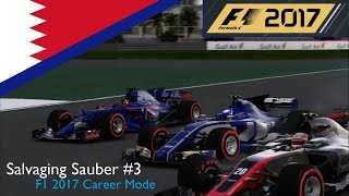 Salvaging Sauber 3  Pit Stop Disaster  F1 2017 Career Mode [upl. by Schroth]