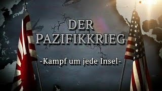 PazifikKrieg 19411945 Teile 123 [upl. by Oicram]