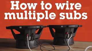 How to wire multiple subs to your amplifier  Crutchfield [upl. by Atims735]