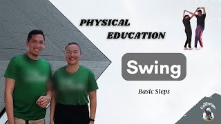 Swing  Basic Steps Social Dance PE  PHYSICAL EDUCATION [upl. by Swan]