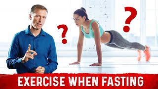 Should I Workout While I am Fasting  Dr Berg Answers [upl. by Watts]