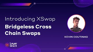 XSwap  Bridgeless Cross Chain Swaps [upl. by Larisa]