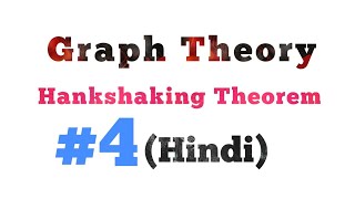 Handshaking TheoremHindi  Part4  MCS212  MCS033 [upl. by Atirehc]