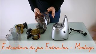 Extracteur de Jus ExtraJus  Montage de lappareil [upl. by Roldan]