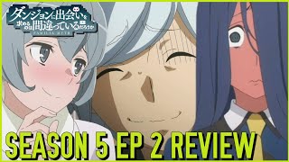 Danmachi Season 5 Ep 2 BELL GETS AN UPGRADE THE DATE WITH SYR [upl. by Boutis]