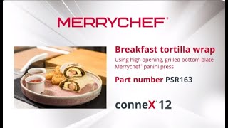 Merrychef Panini press breakfast wrap [upl. by Anirual611]