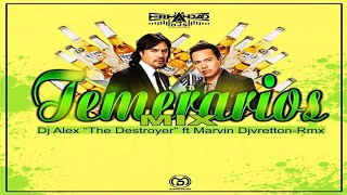 Los Temerarios Mix Para Adoloridos  Alex Dj x Marvin Dj La Hermandad de Djs [upl. by Aderf]