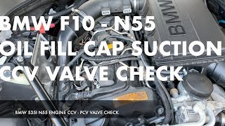 BMW N55 CCV VALVE CHECK  F10 535I [upl. by Eelyr]