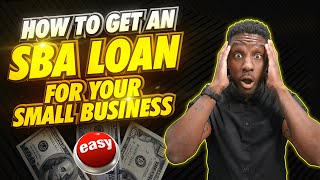 How To Get an SBA Loan in 2024 Easy Method [upl. by Paviour]