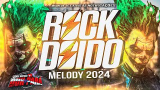 ROCK DOIDO ATUALIZADO 2024  MELODY NOVO DEZEMBRO 2023  FIM DE ANO 🎉🎉 BATIDÃO DUH PARÁ rockdoido 💥 [upl. by Flossi]