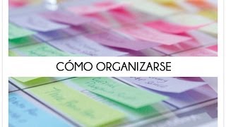 Cómo organizarse el trabajo [upl. by Strohl]