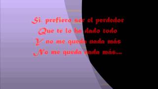 El Perdedor Enrique Iglesias amp Marco Antonio Solis Pop Letra [upl. by Hoehne262]