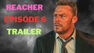 Reacher Season 2 Episode 6 Trailer Release date Promo [upl. by Juanne13]