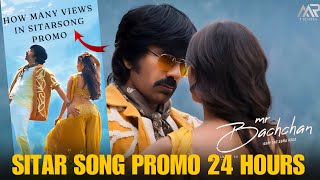 Mr Bachchan Movie Sitar Promo Views Update  Mr Bachchan Movie  Mr Bachchan 1st Song  Ravi Teja [upl. by Yboc]