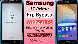 SAMSUNG J7 Prime Frp Bypass Without Pc  SAMSUNG Galaxy J7 Prime Frp Bypass New Method 2024 [upl. by Sheela]