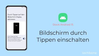 Bildschirm durch Tippen einschalten Android 15 [upl. by Leupold]