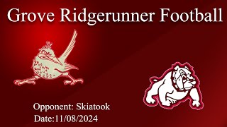 20241108 Senior Night  Ridgerunner Football vs Skiatook [upl. by Laughlin]