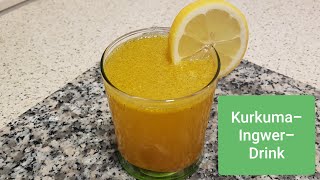 INGWERKURKUMADRINK  gesund wärmend und wohltuend [upl. by Dibru]