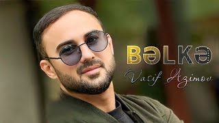 Vasif Azimov  Belke 2024 Yeni Tac Music [upl. by Eiznekam]