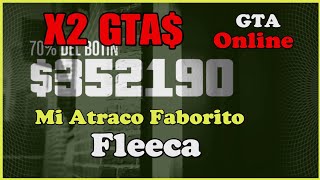 GTA V  Este Es Golpe que Mas Estare Repitiendo Está Semana Bonificación X2 GTA  Fleeca [upl. by Craven718]