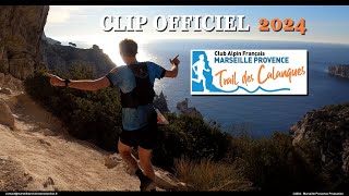 Trail des Calanques 2024  Clip officiel [upl. by Hyams594]