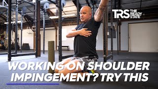 Working on Shoulder Impingement Try This [upl. by Esinaej]