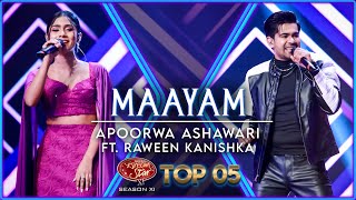 Maayam  Apoorwa Ashawari  Raween Kanishka  Dream Star Season 11  TV Derana [upl. by Ashjian]