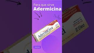 Adermicina a para que sirve 💊  ForoTube [upl. by Diamante]