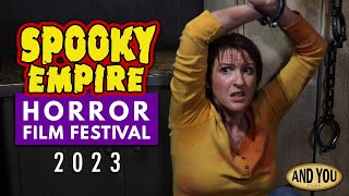 2023 Spooky Empire Horror Film Festival [upl. by Eteragram]