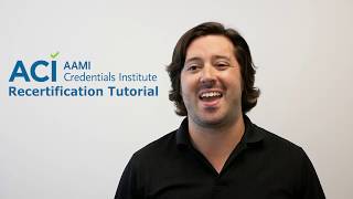 AAMI Credentials Institute Recertification Tutorial [upl. by Sarina229]