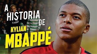 Conheça a HISTÓRIA de KYLIAN MBAPPÉ [upl. by Way525]